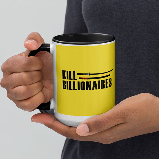 Kill Billionaires Mug